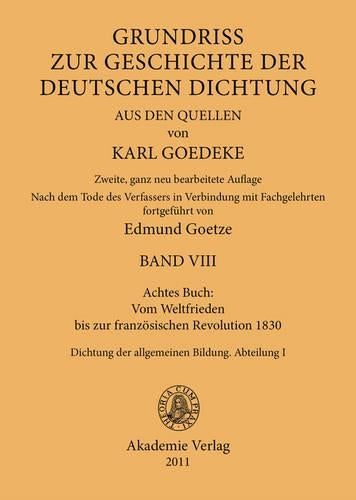 Achtes Buch: Vom Weltfrieden Bis Zur Französischen Revolution 1830