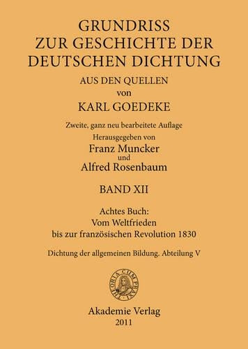 Achtes Buch: Vom Weltfrieden Bis Zur Französischen Revolution 1830