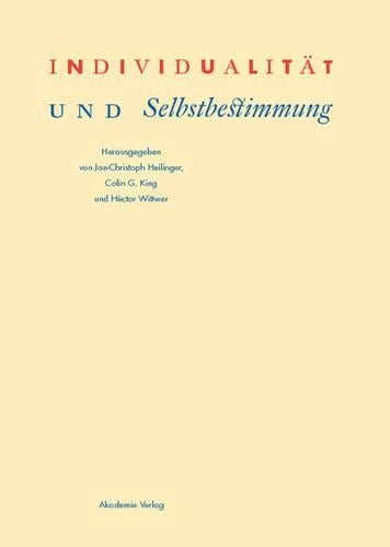 Individualität Und Selbstbestimmung