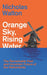 Orange Sky, Rising Water