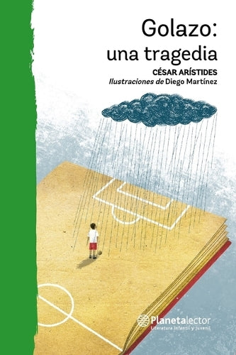 Golazo: Una Tragedia / Golazo: A Tragedy