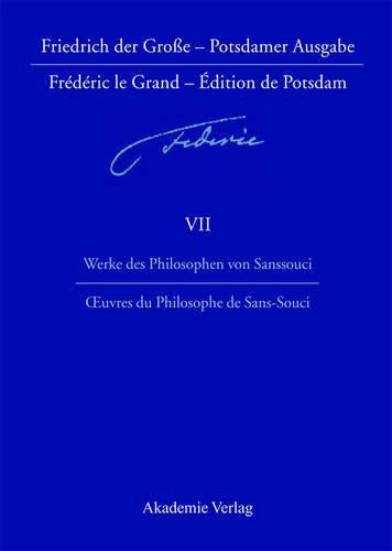 Werke des Philosophen von Sanssouci / Oeuvres du Philosophe de Sans-Souci