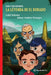 Rafa Y Sus Espantos. La Leyenda de El Dorado / Rafa and His Horrors. the Legend of El Dorado