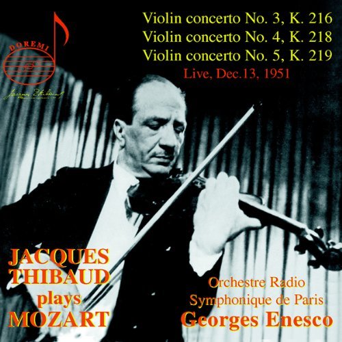 Violin Concertos Nos. 3, 4 and 5 (Enesco, Thibaud)