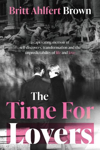 The Time For Lovers