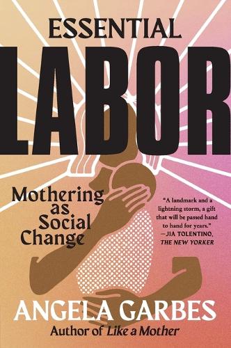 Essential Labor
