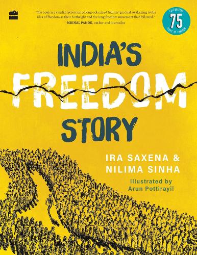 India's Freedom Story