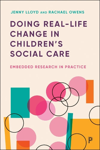 Doing Real-Life Change in Children’s Social Care