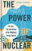 The Power of Nuclear