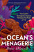 The Ocean's Menagerie