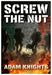 Screw The Nut