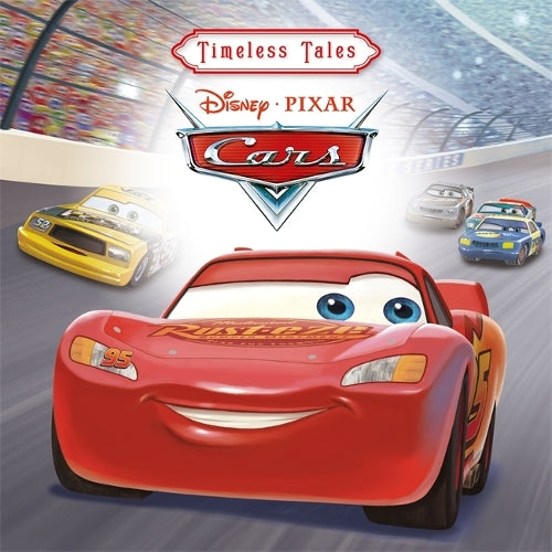 Disney Pixar: Cars (Timeless Tales