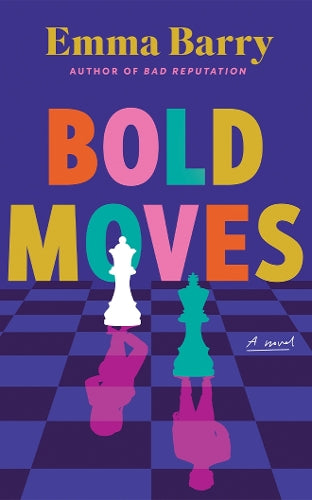 Bold Moves