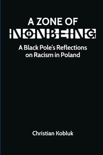 A Zone of Nonbeing