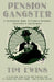 Pension Gangster