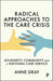 Radical Approaches to the Care Crisis