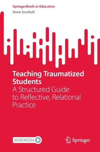 Teaching Traumatized Students