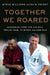 Together We Roared