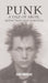 Punk: A Tale of Abuse, Addiction and Survival