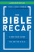 The Bible Recap