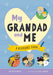 My Grandad and Me