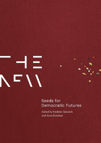 Seeds For Democratic Futures