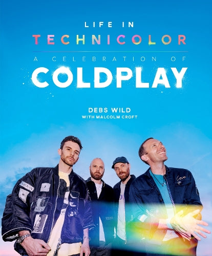 Life In Technicolor: A Celebration of Coldplay (2025