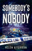 Somebody's Nobody