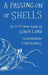 A Passing On of Shells