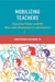 Mobilizing Teachers