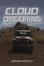 Cloud Dreaming