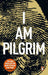 I Am Pilgrim