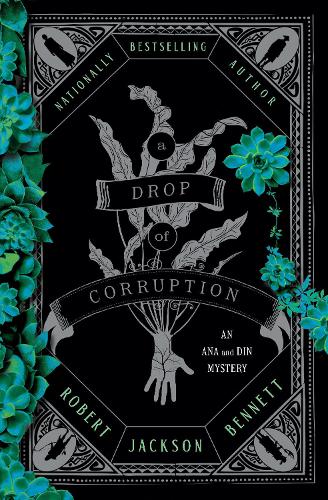A Drop of Corruption: An Ana and Din Mystery (Shadow of the Leviathan