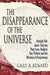 The Disappearance of the Universe