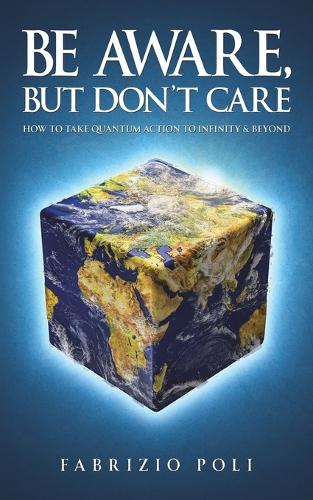 Be Aware, But Don't Care