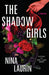 The Shadow Girls