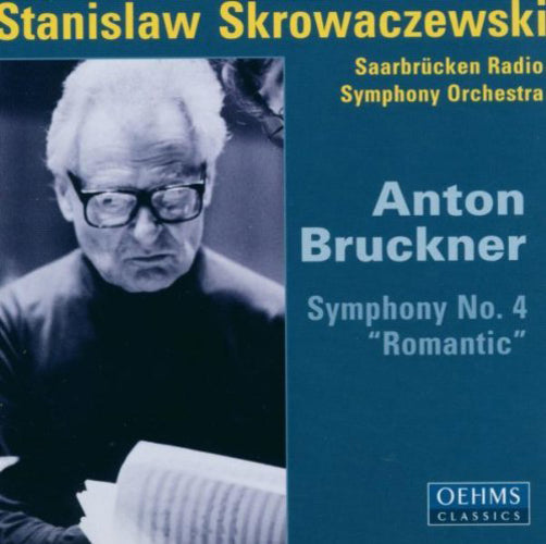 Anton Bruckner: Symphony No. 4, 'Romantic'