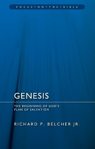 Genesis: The Beginning of God's Plan of Salvation