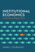Institutional Economics