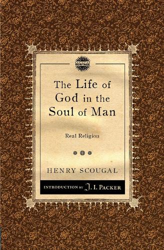 The Life of God in the Soul of Man