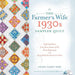 The Farmer's Wife 1930s Sampler Quilt