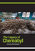 The Legacy of Chernobyl