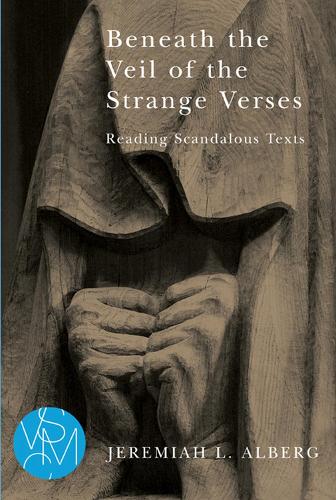 Beneath the Veil of the Strange Verses