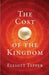 The Cost of the Kingdom