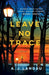 Leave No Trace: A Novel: 1 (A National Parks Thriller