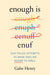 Enough is Enuf: Our Failed Attempts to Make English Easier to Spell