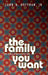 The Family You Want