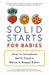 Solid Starts for Babies