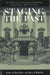 Staging the Past: The Politics of Commemoration in Habsburg Central Europe, 1848 to the Present (Starmont Pulp and Dime Novel Studies) (Central European Studies