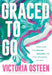 Graced to Go